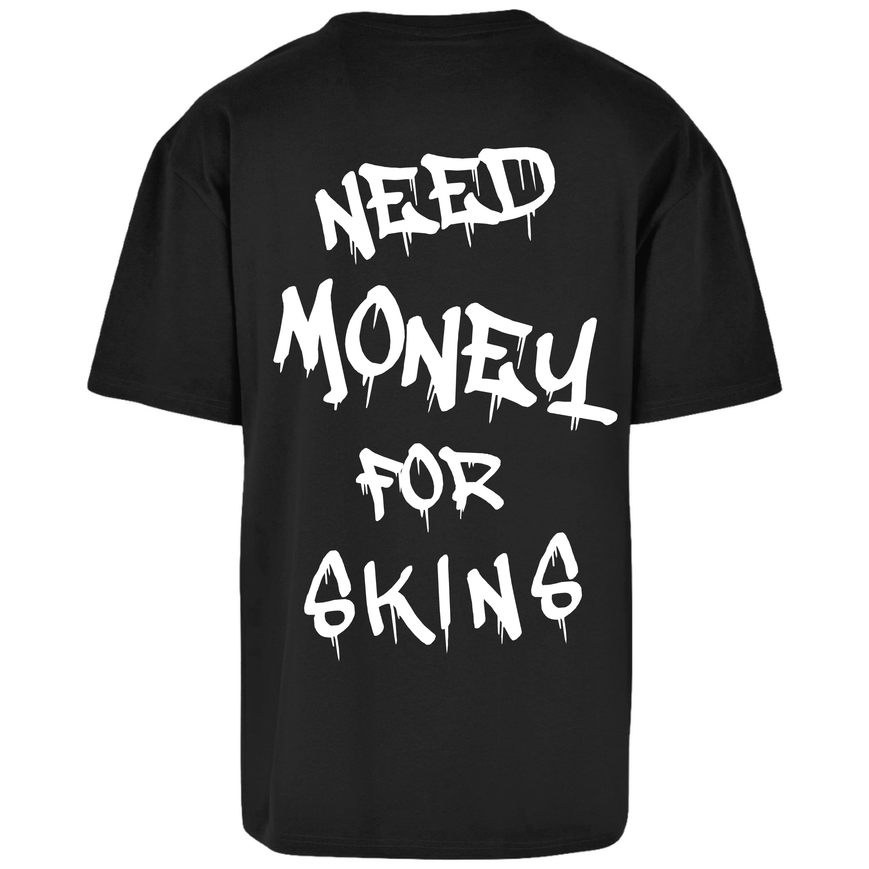 Need money for Skins Premium T-Shirt